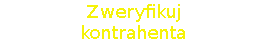Zweryfikuj kontrahenta